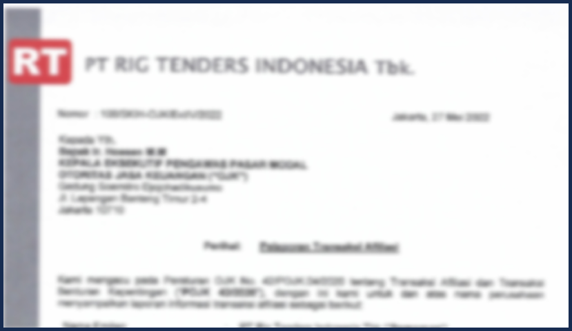 KETERBUKAAN INFORMASI ATAS TRANSAKSI AFILIASI PT RIG TENDERS INDONESIA Tbk